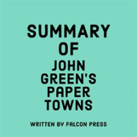 Summary_of_John_Green_s_Paper_Towns